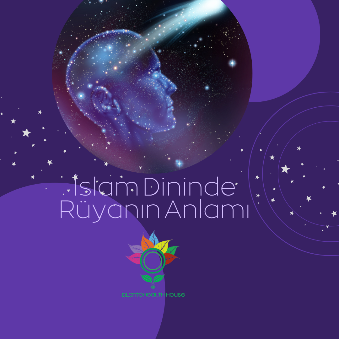 İslam Dininde Rüyalar